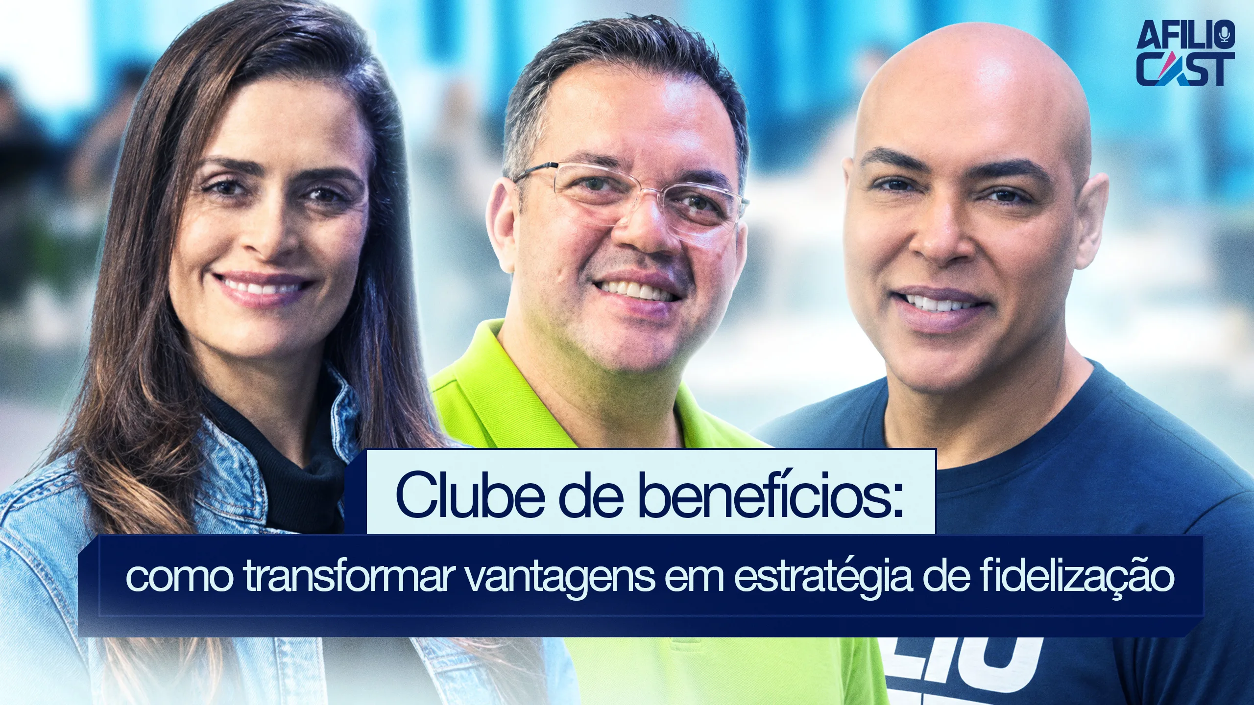 Clubes de Benefícios: como transformar vantagens em estratégia de fidelização